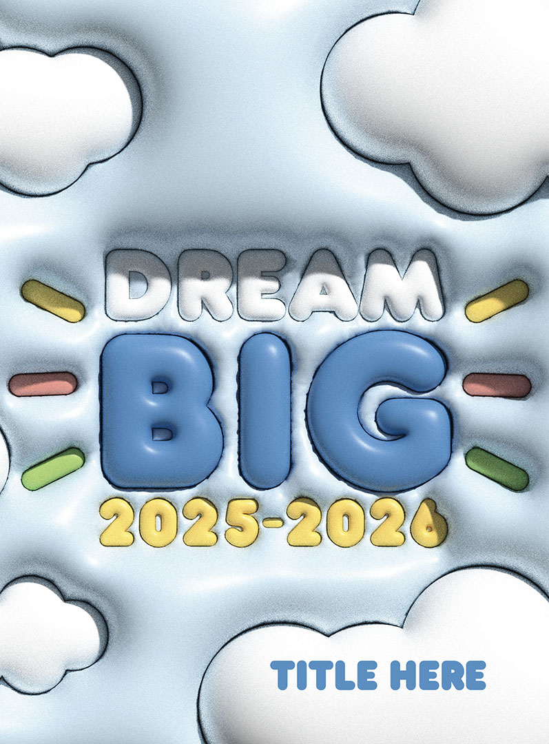 2621_DreamBig2 Colorful Pop Art, Yearbook Cover 2005